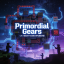 Primordial Gears1.21.11生存生电[一直开着